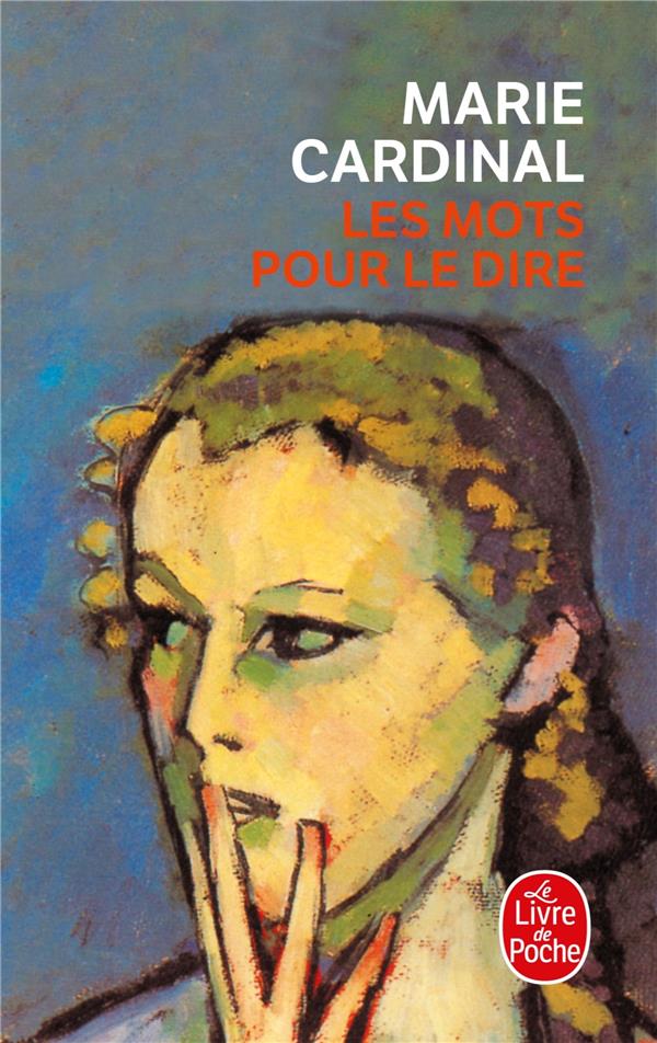 Front cover of Les mots pour le dire