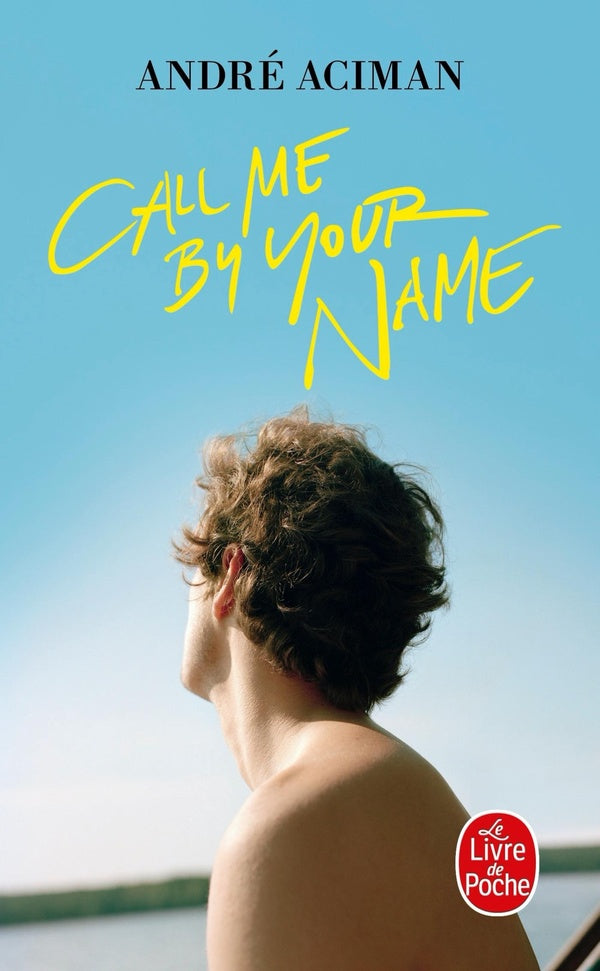 Front cover of Call me by your name