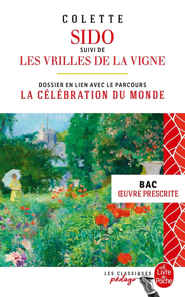 Front cover of Sido ; les vrilles de la vigne                     (édition pédagogique)