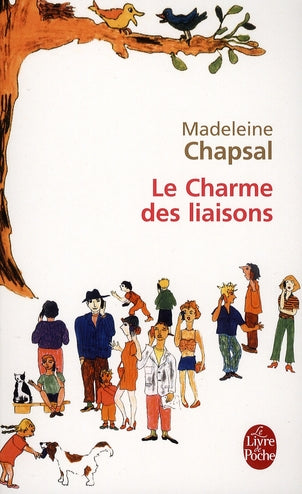 Front cover of Le charme des liaisons