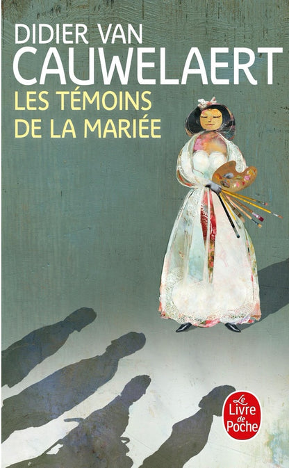 Front cover of Les témoins de la mariée