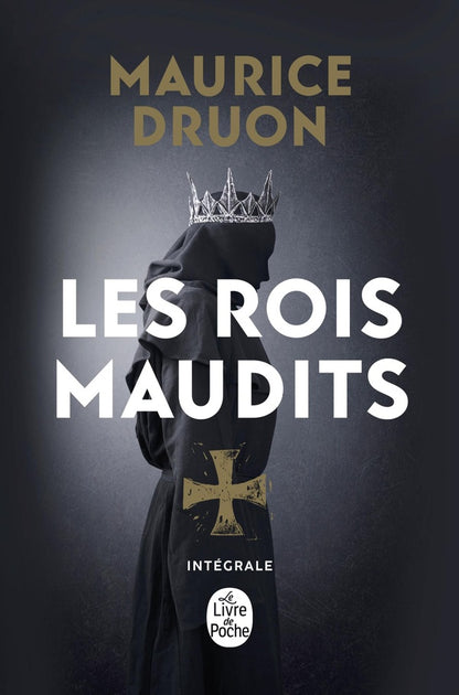 Front cover of Les rois maudits : Intégrale Tomes 1 à 7