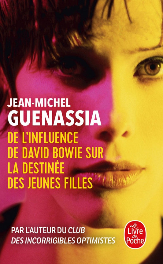 Front cover of De l'influence de David Bowie sur la destinée des jeunes filles