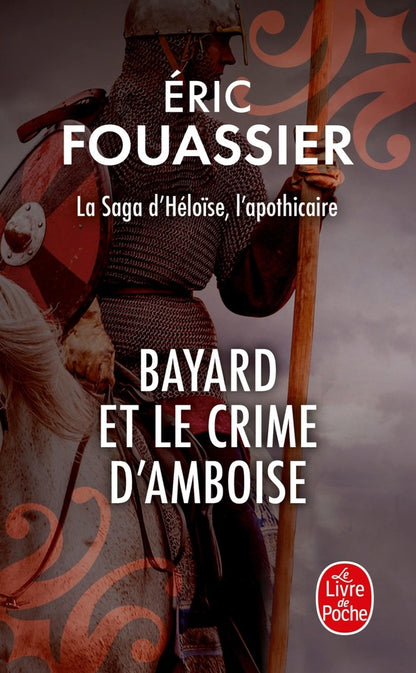 Front cover of Bayard et le crime d'Amboise