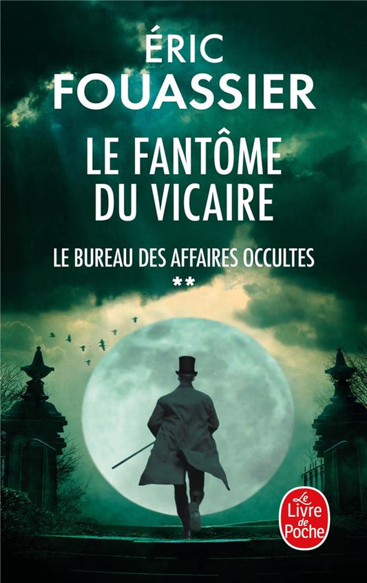 Front cover of Le Bureau des affaires occultes Tome 2 : Le Fantôme du Vicaire