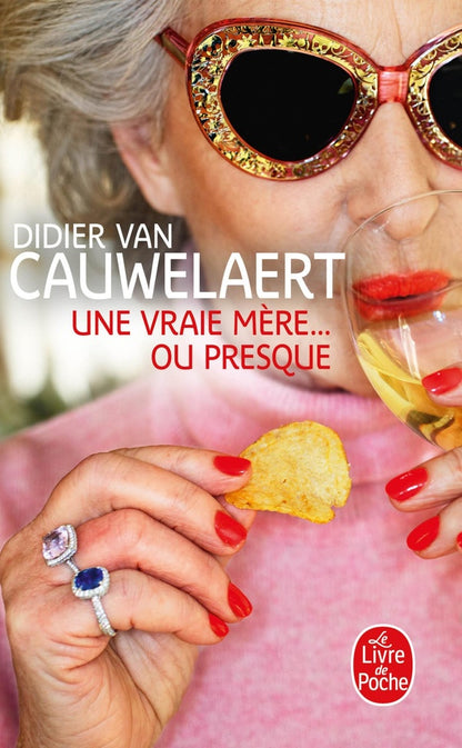 Front cover of Une vraie mère... ou presque