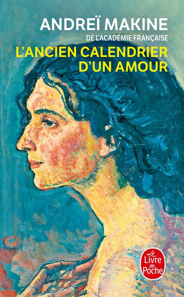 Front cover of L'ancien calendrier d'un amour