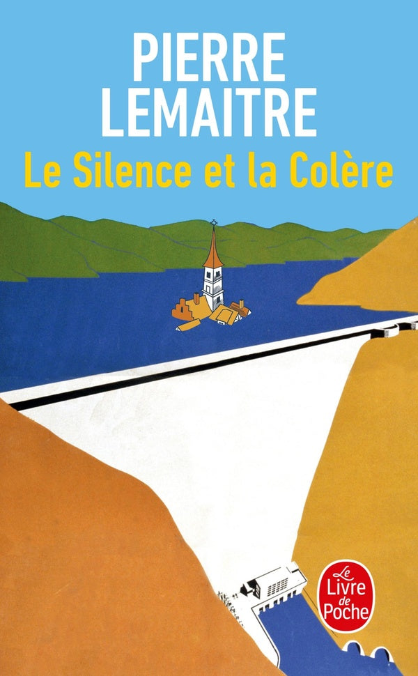 Front cover of Le Silence et la Colère