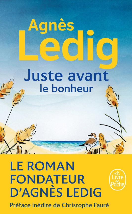 Front cover of Juste avant le bonheur