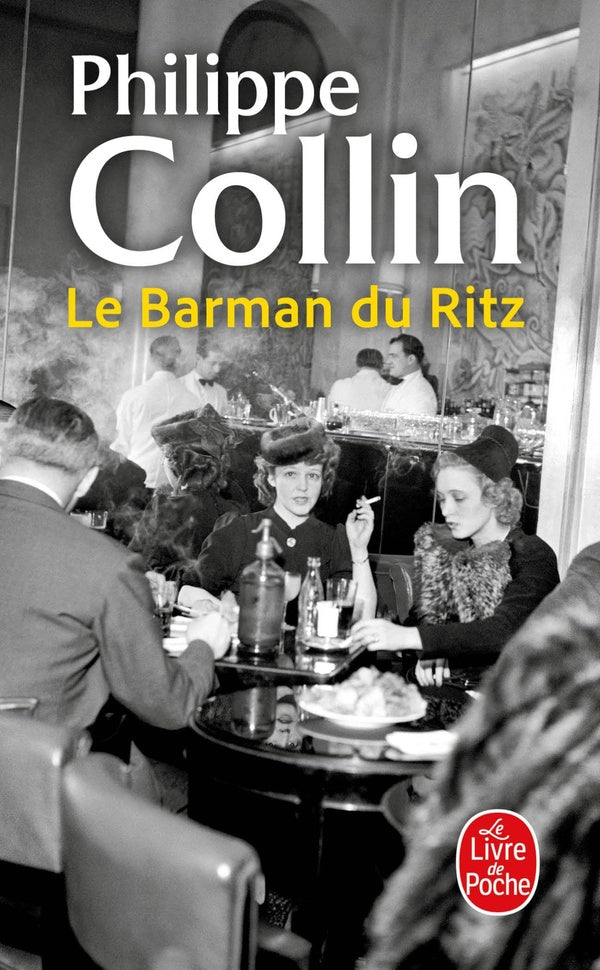 Front cover of Le Barman du Ritz