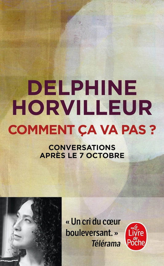 Front cover of Comment ça va pas ? Conversations après le 7 octobre