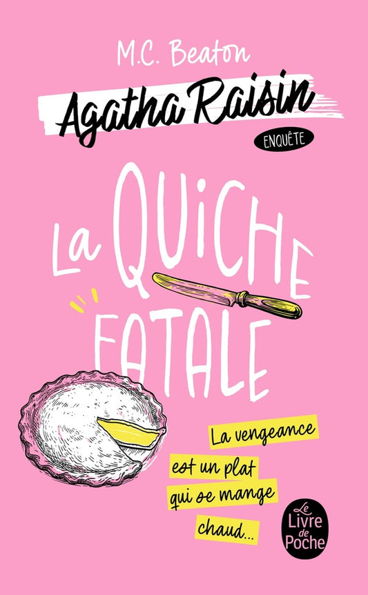 Front cover of Agatha Raisin enquête Tome 1 : La Quiche fatale