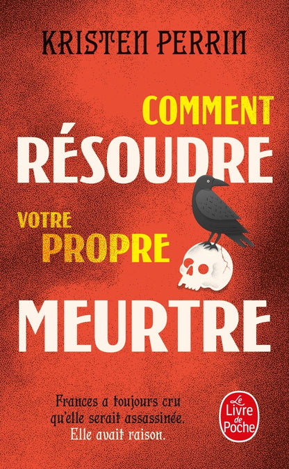 Front cover of Comment résoudre votre propre meurtre