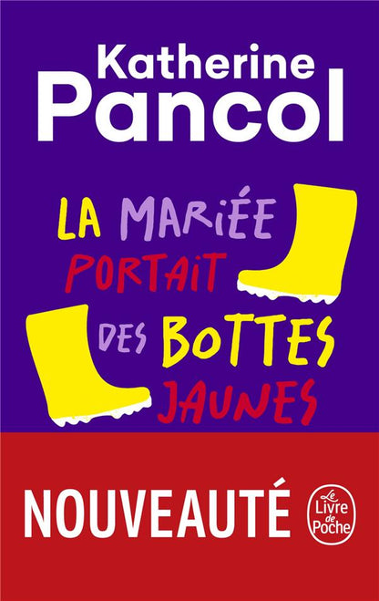 Front cover of La Mariée portait des bottes jaunes