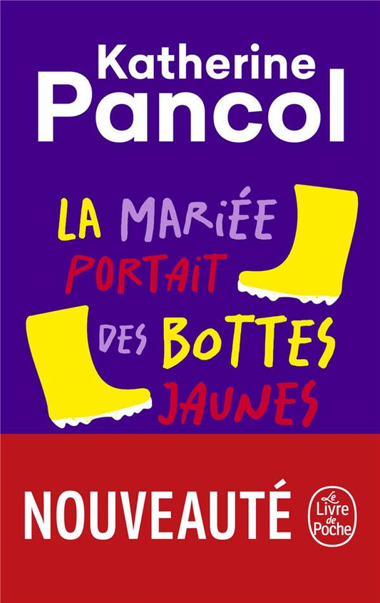 Front cover of La Mariée portait des bottes jaunes