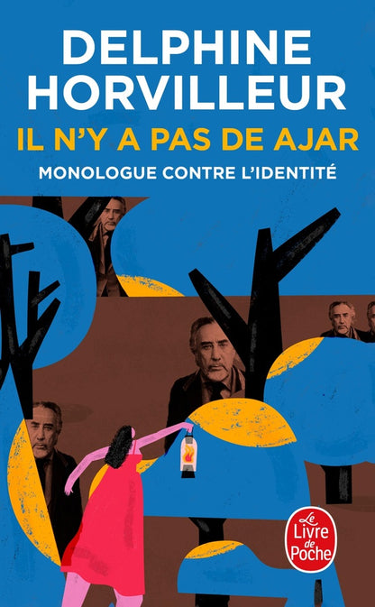 Front cover of Il n'y a pas de Ajar : Monologue contre l'identité