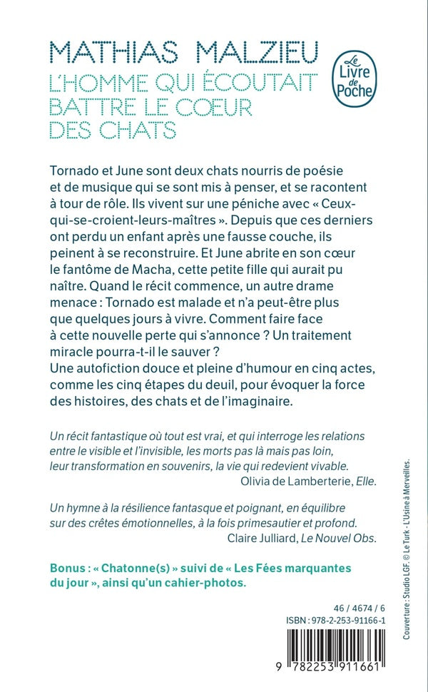 Back cover of L'homme qui écoutait battre le coeur des chats. Suivi de Chatonne(s) et Les fées marquantes du jour