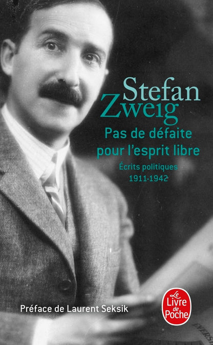Front cover of Pas de défaite pour l'esprit libre : écrits politiques 1911-1942