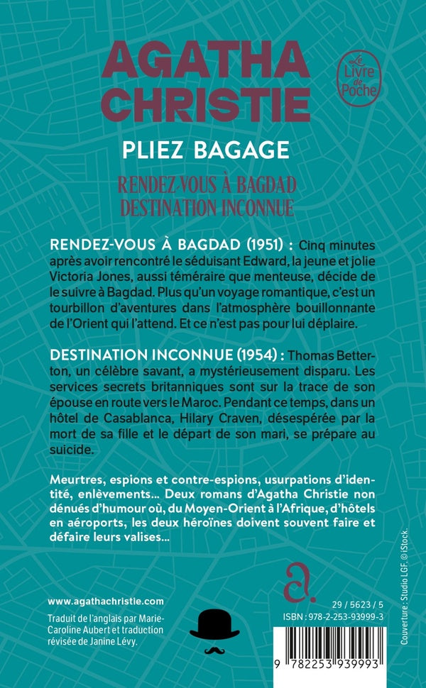 Back cover of Pliez bagage : Rendez-vous à Bagdad ; Destination inconnue