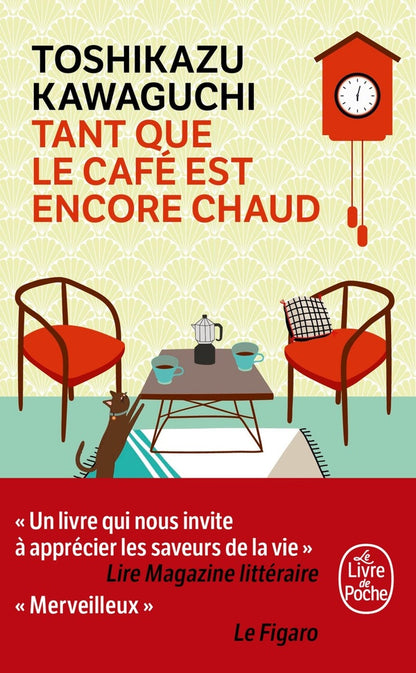 Front cover of Tant que le café est encore chaud