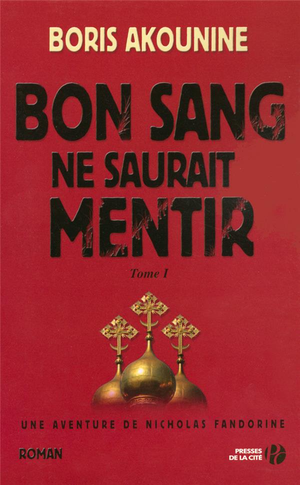 Front cover of Bon sang ne saurait mentir Tome 1                     (IMPRESSION A LA DEMANDE)
