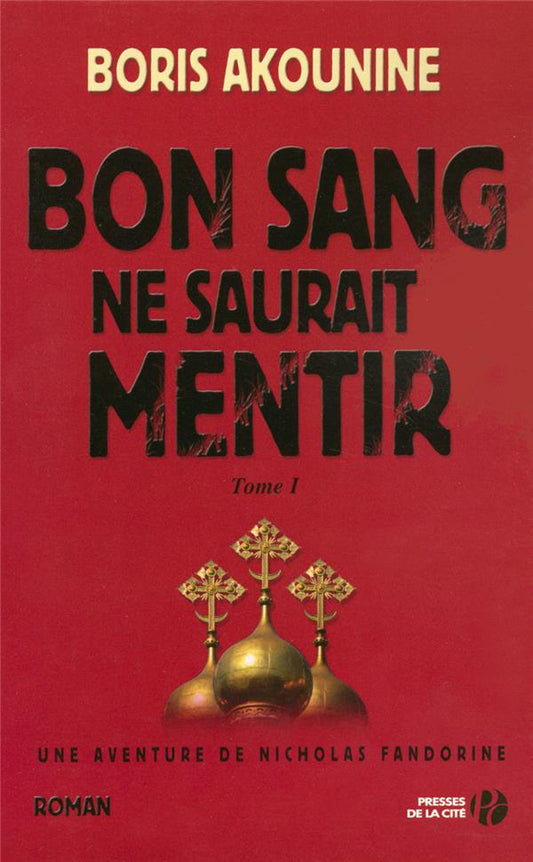 Front cover of Bon sang ne saurait mentir Tome 1                     (IMPRESSION A LA DEMANDE)