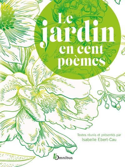 Front cover of Le jardin en cent poèmes