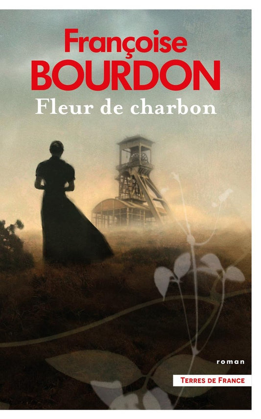 Front cover of Fleur de charbon