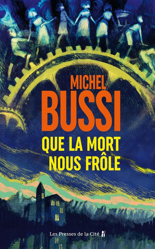 Front cover of Que la mort nous frôle