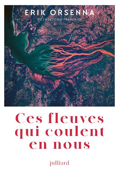 Front cover of Ces fleuves qui coulent en nous