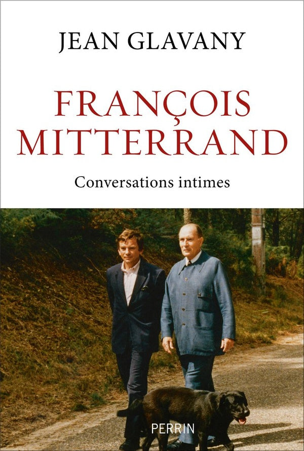 Front cover of François Mitterrand : Conversations intimes