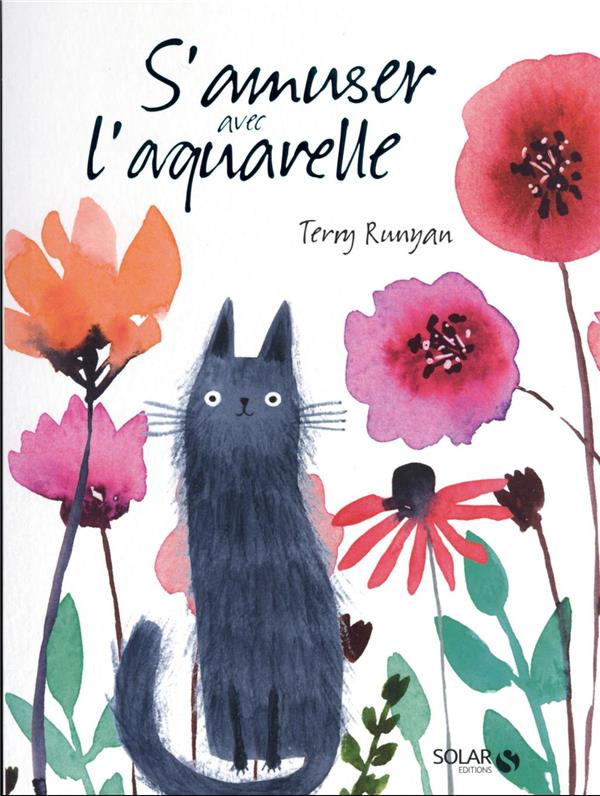 Front cover of S'amuser avec l'aquarelle