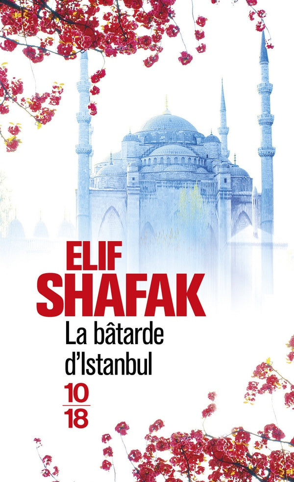 Front cover of La bâtarde d'Istanbul
