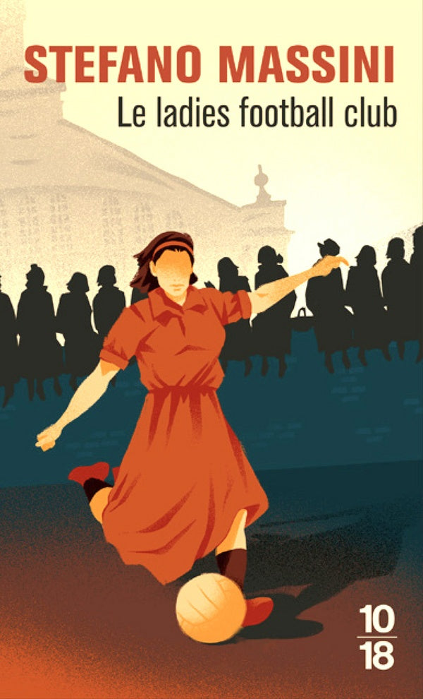 Front cover of Le ladies football club