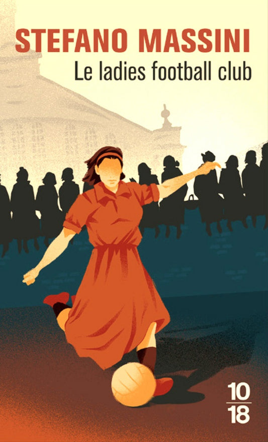 Front cover of Le ladies football club