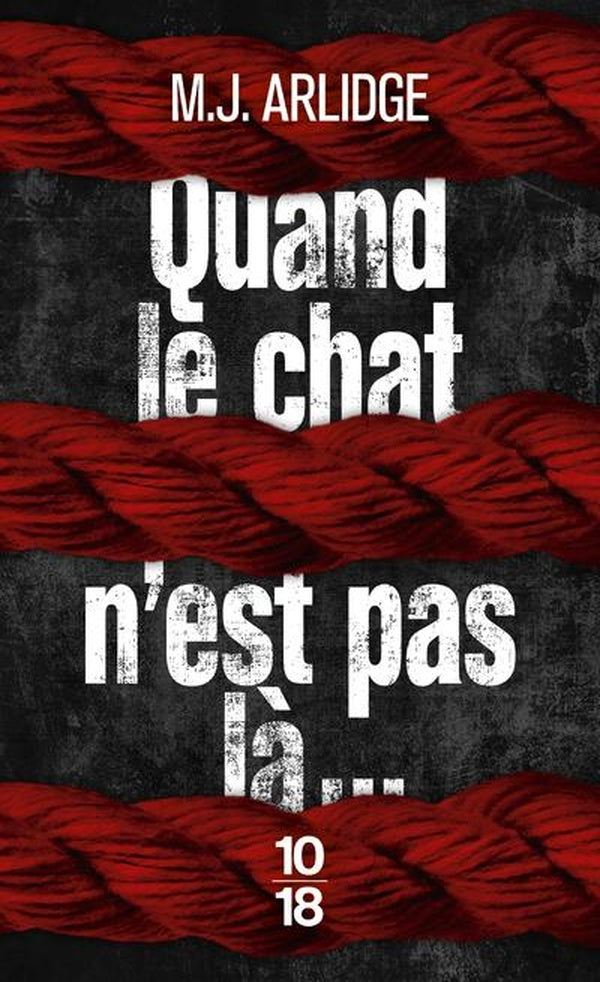 Front cover of Quand le chat n'est pas là...