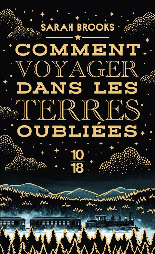 Front cover of Comment voyager dans les terres oubliées