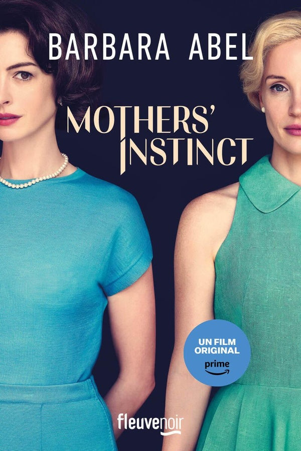 Front cover of Mothers' Instinct