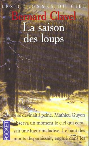 Front cover of Les colonnes du ciel t.1 saison des loups