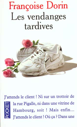 Front cover of Les vendanges tardives