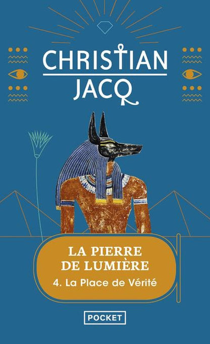 Front cover of La pierre de lumière - tome 4 La place de Vérité