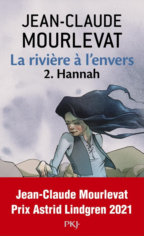 Front cover of La rivière à l'envers Tome 2 : Hannah
