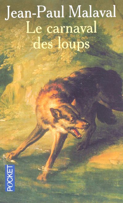 Front cover of Le carnaval des loups