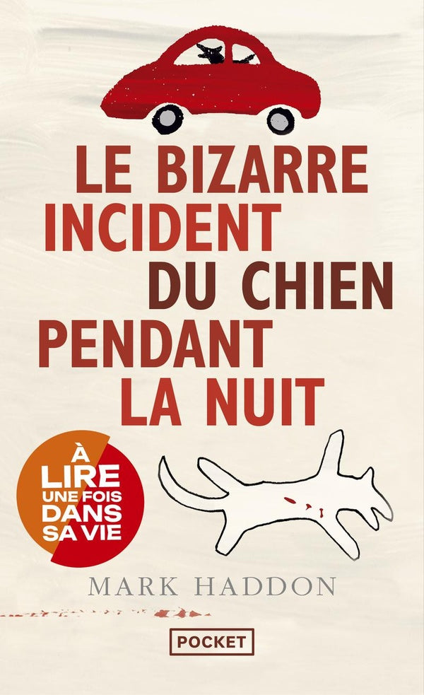 Front cover of Le bizarre incident du chien pendant la nuit