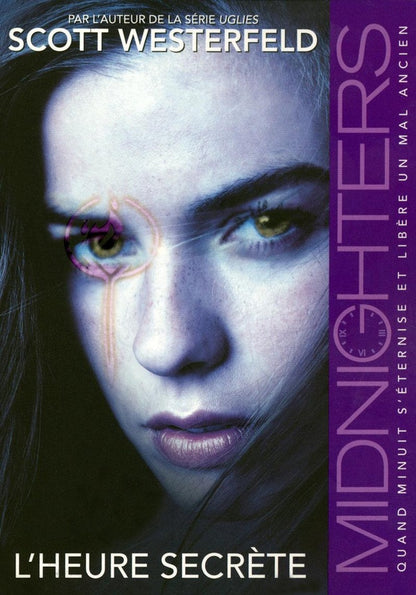 Front cover of Midnighters Tome 1 ; l'heure secrète