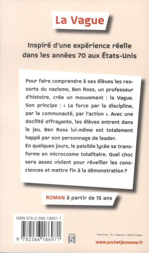 Back cover of La vague ; cela commence par un jeu et finit en dictature