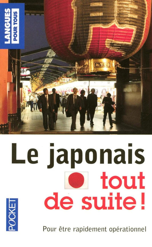 Front cover of Le japonais tout de suite