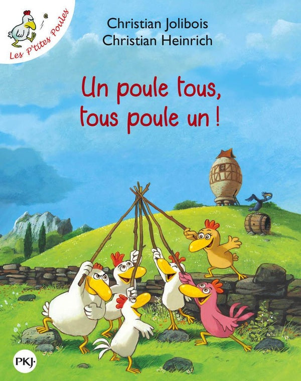 Front cover of Les P'tites Poules Tome 10 : un poule tous, tous poule un !                     (édition souple)