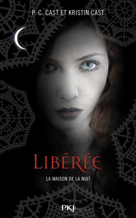 Front cover of La maison de la nuit Tome 8 : libérée