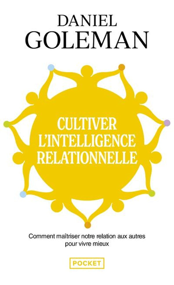 Front cover of Cultiver l'intelligence relationnelle